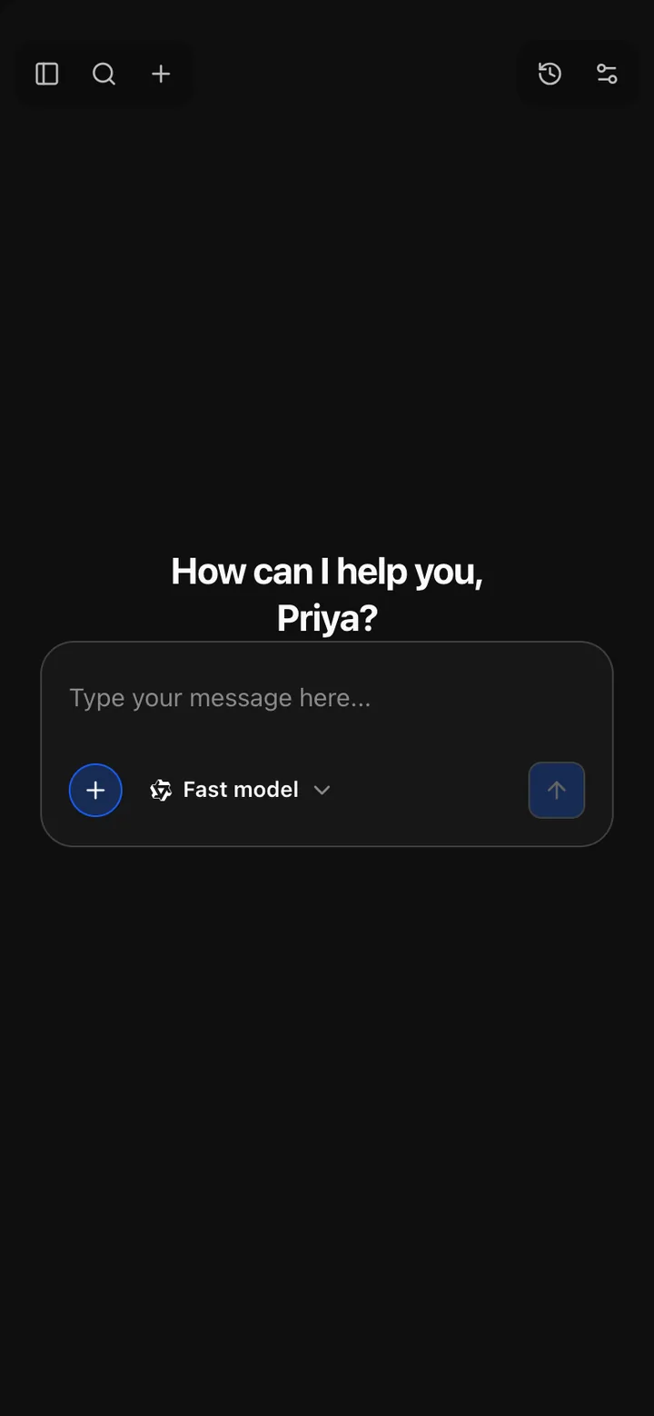 Open Chat Interface on a phone: the greeting "How can I help you, Priya?", the message box with an add button, the model picker set to "Fast model" and the send button, and buttons for the sidebar, search and a new chat at the top.